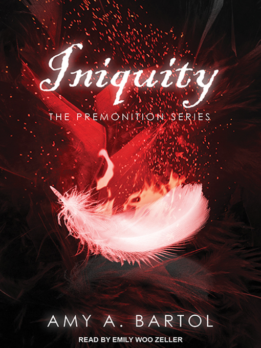 Title details for Iniquity by Amy A. Bartol - Available